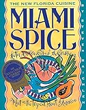 Front cover for the book Miami Spice by Steven Raichlen
