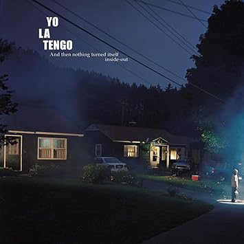 And Then Nothing Turned Itself Inside-Ou : Yo La Tengo: Amazon.es: CDs y  vinilos}