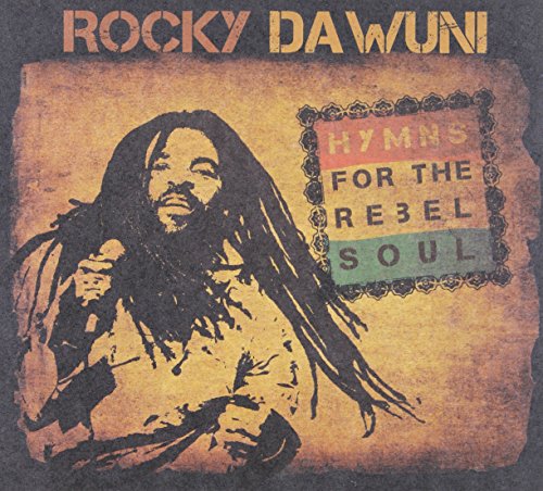 Rocky Dawuni - Hymns for the Rebel Soul - Zortam Music