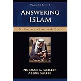 Answering Islam: The Crescent in Light of the Cross
