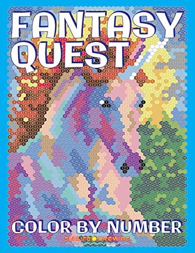 FANTASY QUEST Color by Number: Activity Puzzle Coloring Book for Adults Relaxation & Stress Relief (Color Quest Color By Number)