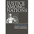 Justice Among Nations: On the Moral Basis of Power and Peace