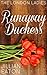 Runaway Duchess (London Ladies Book 1)