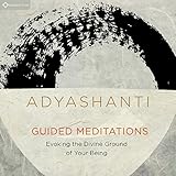 Guided Meditations: Evoking the Divine Ground of Your Being by 