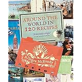 Around the World in 120 Recipes