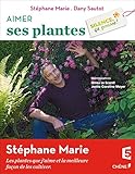 Aimer ses plantes : Silence, ça pousse ! by 