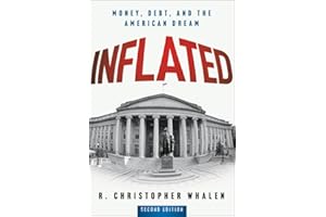 Inflated: Money, Debt, and the American Dream
