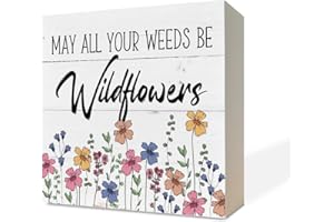 RAZPAH Spring Wood Sign, Wooden Box Sign Desk Decor, White Wood Box Sign, Inspirational Wood Sign, Floral Decorations for Table Shelf, Spring Home Decor Art, May All Your Weeds Be Wildflowers