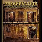 An Album To Benefit Preservation Hall & The Preservation Hall Music Outreach Program (DELUXE VERSION)