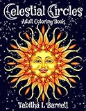 Celestial Circles: Sun, Moon, Stars and planets Mandala Coloring Book by 