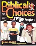 Paperback Biblical Choices for a New Generation, First Grade Student, The God of Impossibilities Book