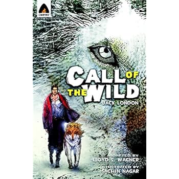 Pdf Ebook The Call Of The Wild The Graphic Novel Campfire Graphic Novels Fullpages Germanrushebook