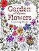 Garden of Majestic Flowers Coloring Book by Concept Design Australia