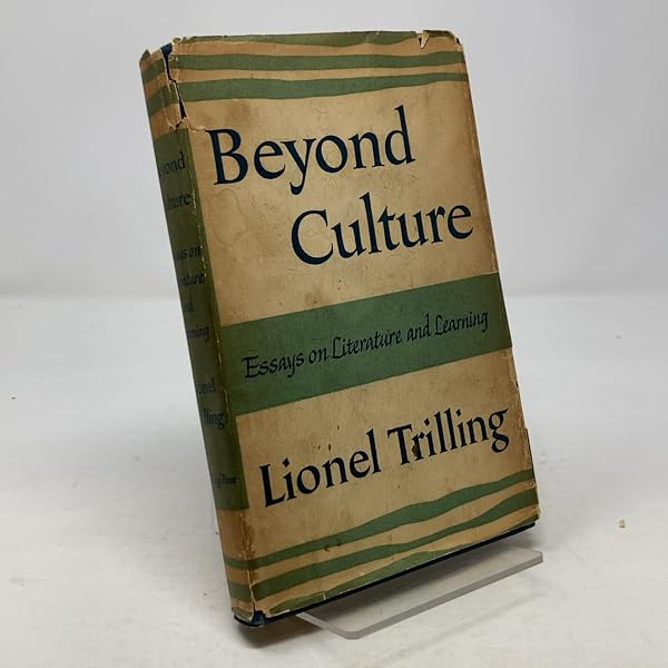 The Opposing Self: Nine Essays in Criticism (Lionel Trilling Works