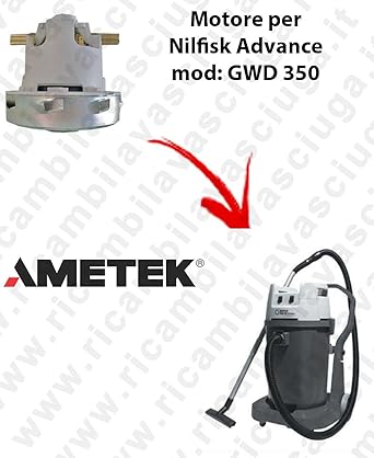 Motor ametek de aspiración para aspiradora Nilfisk Advance GWD 350