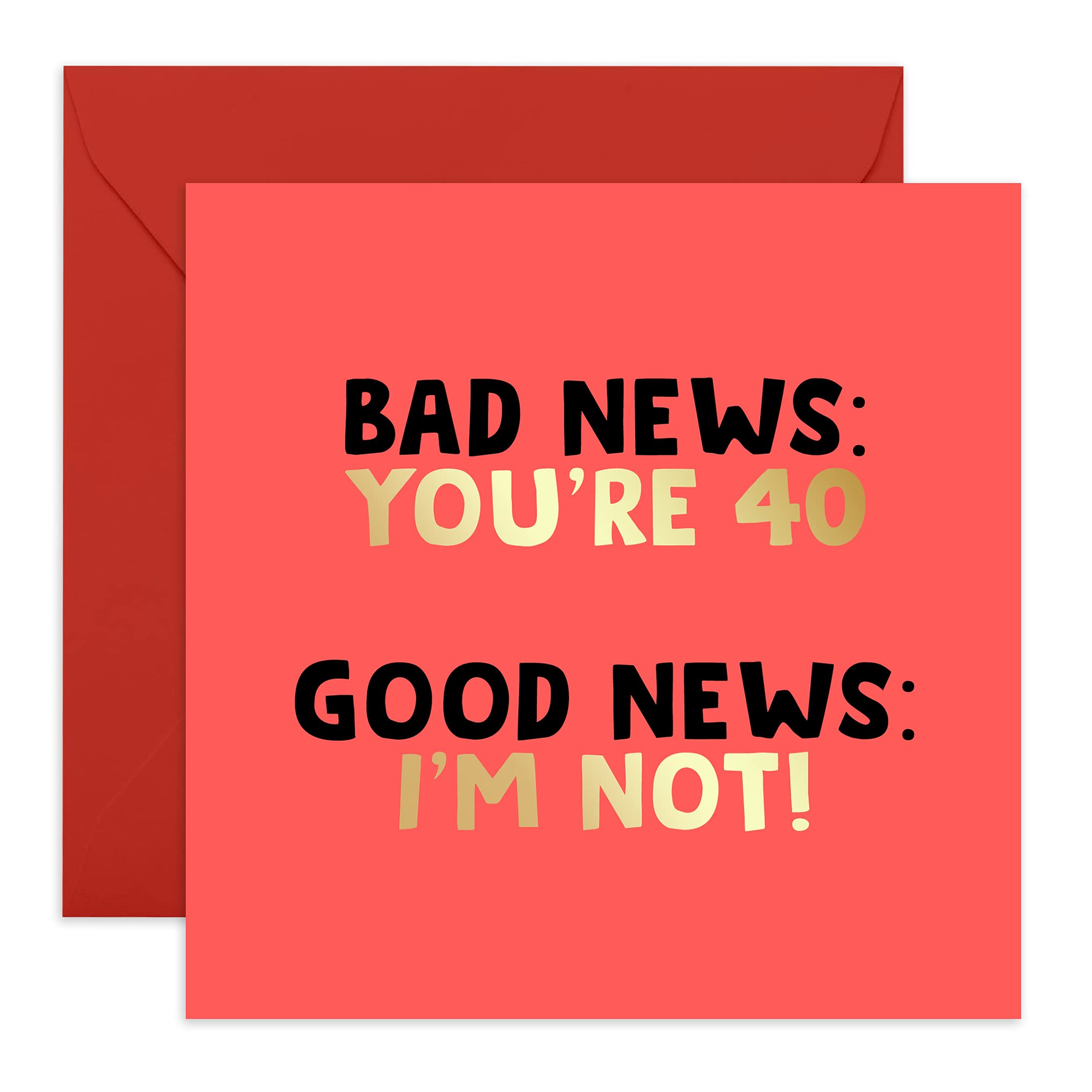 Central 23 - Funny 40th Birthday Card - 'Bad News You're 40' - Humorous Card for 40th - Comes with Fun Stickers