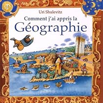 Comment j'ai appris la Géographie