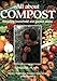 All About Compost: Recycling Household and Garden Waste (Organic Handbook) by Pauline Pears