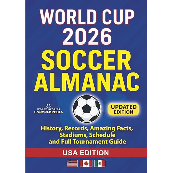 FIFA SOCCER WORLD CUP History and Records: The complete Almanac