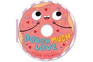 Dough Much Love (A Shaped Novelty Board Book for Toddlers) (Delish Delights)