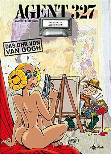 Bildergebnis für martin lodewijk agent 327 das ohr von van gogh
