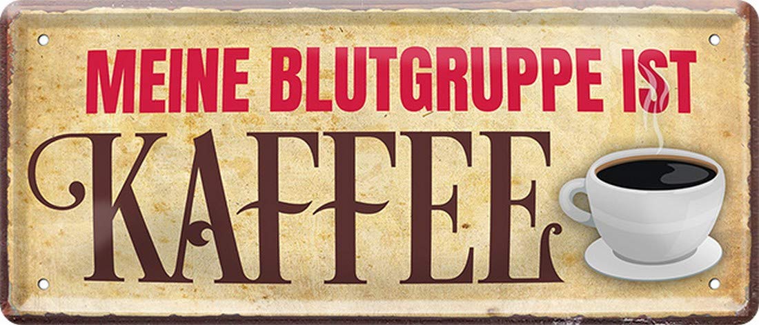 Meine BlutGroup ist Kaffee 28 x 12 cm Fun Decorative Tin Sign 1780