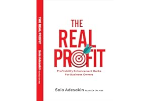 The Real Profit: Profitability Enhancement Hacks For Business Owners