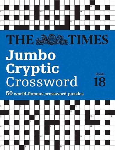Download The Times Jumbo Cryptic Crossword Book 18: The World's Most Challenging Cryptic Crossword PDF