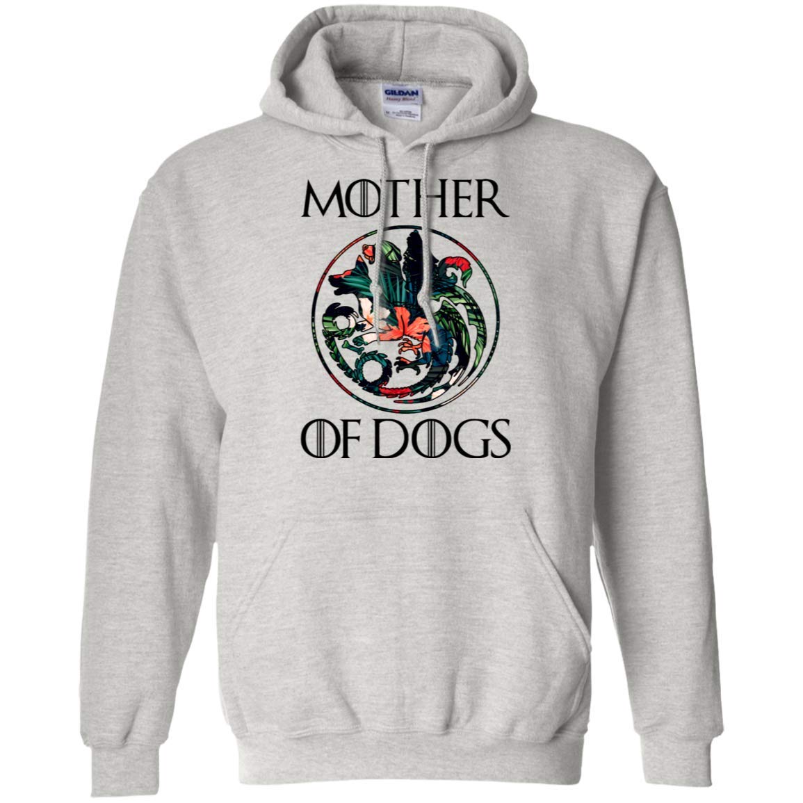 Game of Thrones Hoodie Mother of Dogs Dog Mom Gift Active  foretadrenaline.com