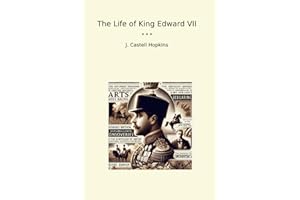 The Life of King Edward VII