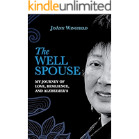 The Well Spouse: My Journey of Love, Resilience, and Alzheimer's book cover