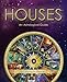 Houses: A Contemporary Guide (Special Topics in Astrology Series) by Gwyneth Bryan