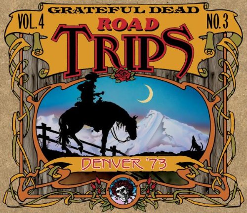 Road Trips, Vol. 4 No. 3: Denver '73