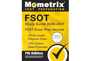 FSOT Study Guide 2026-2027 - 3 Full-Length Practice Tests, 175+ Online Video Tutorials, FSOT Exam Prep Secrets: [7th Edition]