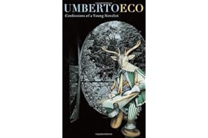 Confessions of a Young Novelist (The Richard Ellmann Lectures in Modern Literature)