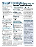 Windows 10 Introduction with 2016 Anniversary Update Quick Reference Guide (Cheat Sheet of Instructi by 