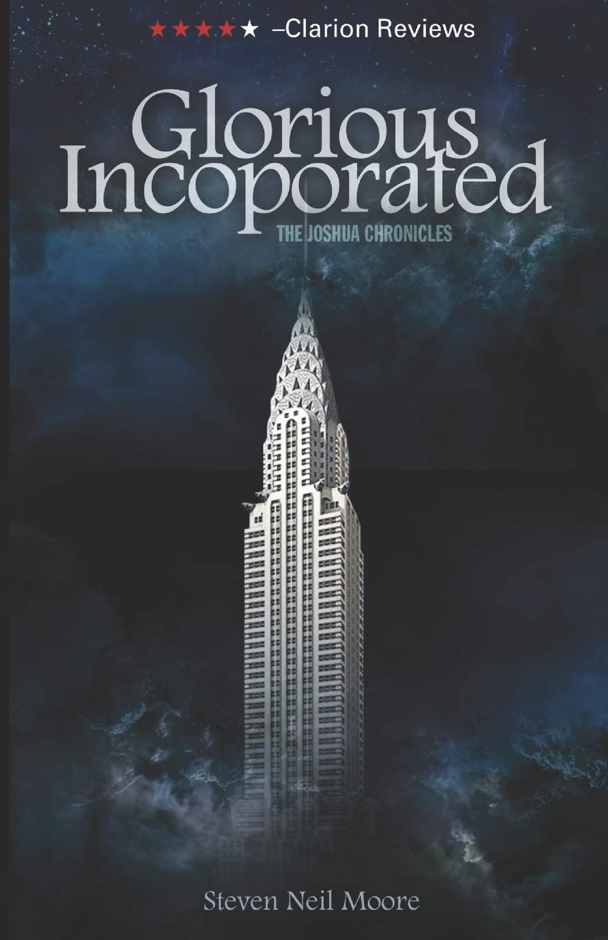 Glorious Incorporated: The Joshua Chronicles