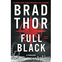 Full Black: A Thriller (Scot Harvath Series, The)