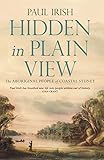 Hidden in Plain View: The Aboriginal People of