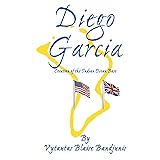 Diego Garcia: Creation of the Indian Ocean Base