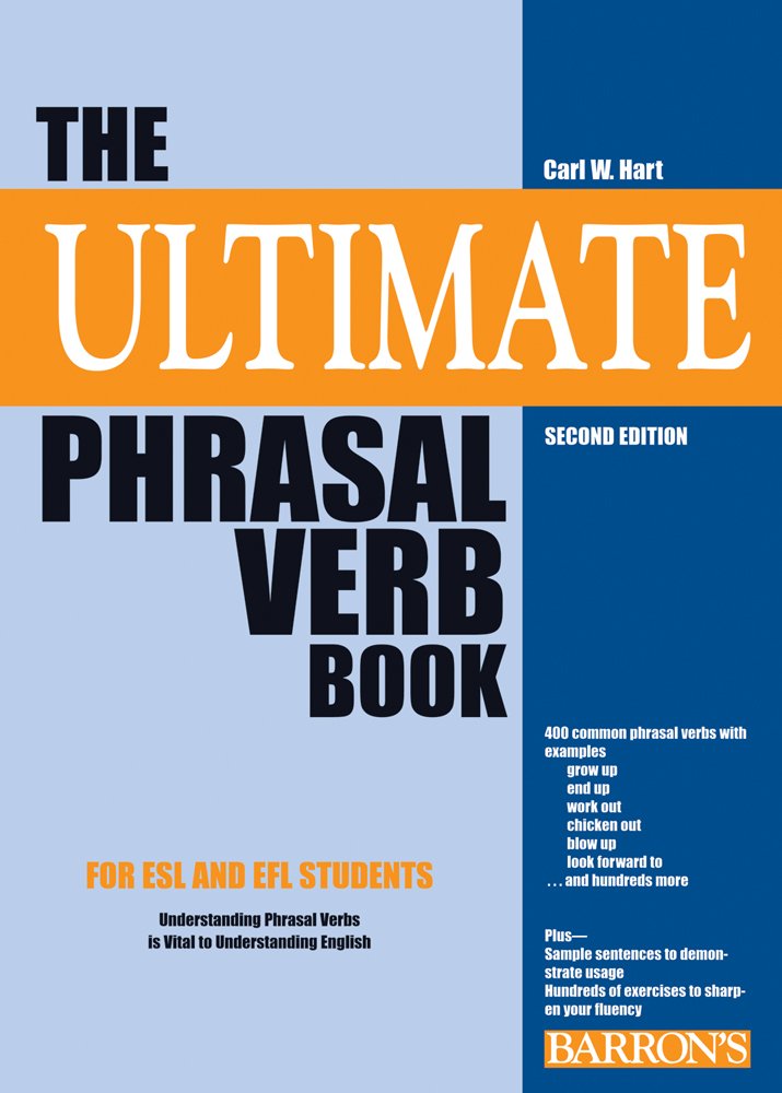 amazon com the ultimate phrasal verb book 2015764141201 hart carl w books