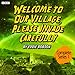 Welcome to Our Village, Please Invade Carefully: Series 1