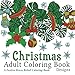 Christmas Adult Coloring Book: A Festive Stress Relief Coloring Book by Adult Coloring Book Designs