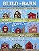 Build a Barn - No Pattern Construction by 