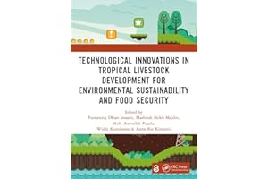 Technological Innovations in Tropical Livestock Development for Environmental Sustainability and Food Security: Proceedings o