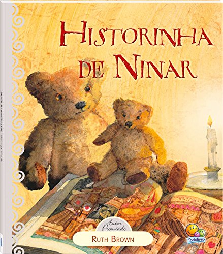 Autores Premiados. Historinha de Ninar PDF Ruth Brown