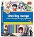 Drawing Manga Kit: A complete drawing kit for beginners by 