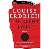The Round House: A Novel