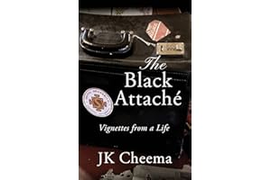 The Black Attaché: Vignettes from a Life