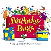 Birthday Bugs: A Pop-up Party by David A. Carter (David Carter's Bugs)
